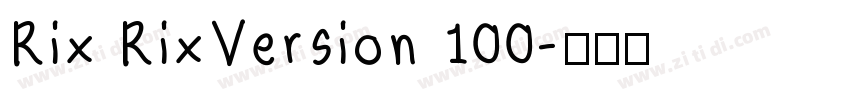 Rix RixVersion 100字体转换